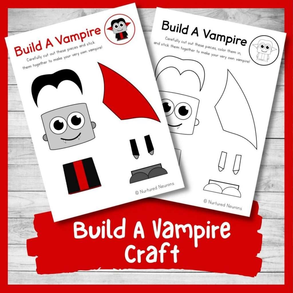 Build A Vampire Craft Awesome Halloween Printable Nurtured Neurons