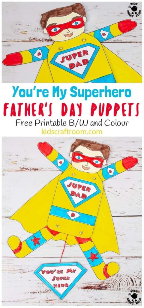 Father s Day Superhero Puppets Father s Day Activities Fathers Day Crafts Kids Craft Room