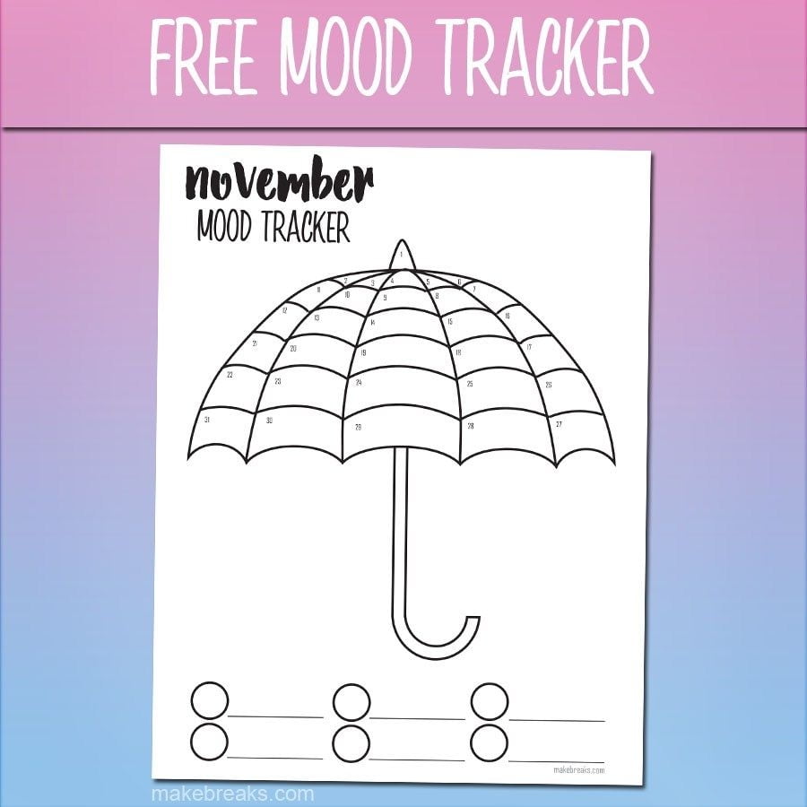 Free November Mood Tracker Tracking Page Umbrella Make Breaks Mood Tracker Bullet Journal Mood Bullet Journal Themes