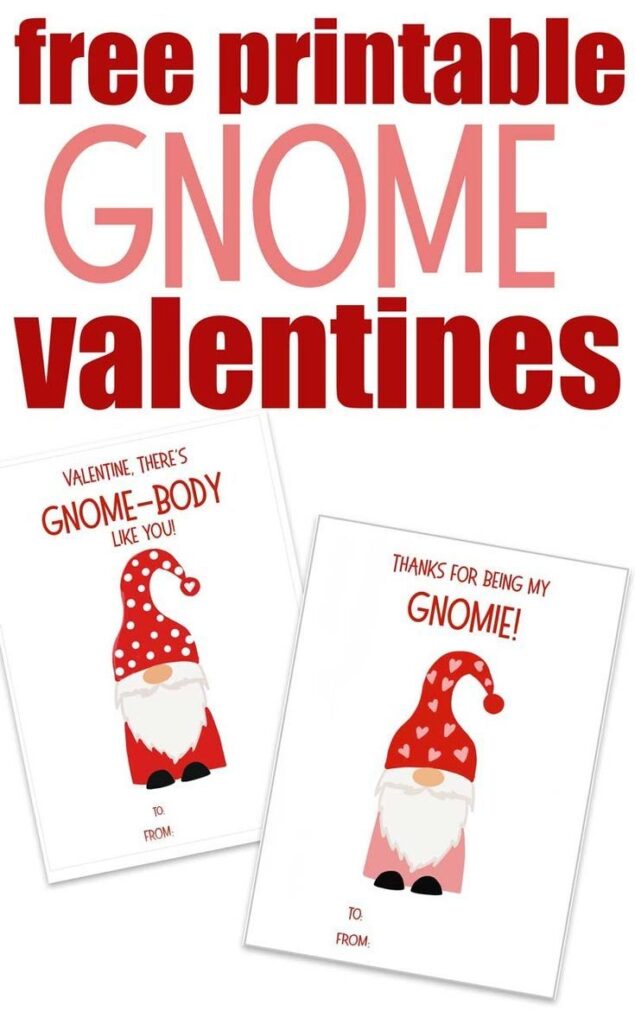 Free Printable Gnome Valentine s Day Cards Printable Valentines Cards Valentines Day Cards Diy Valentines Printables Free