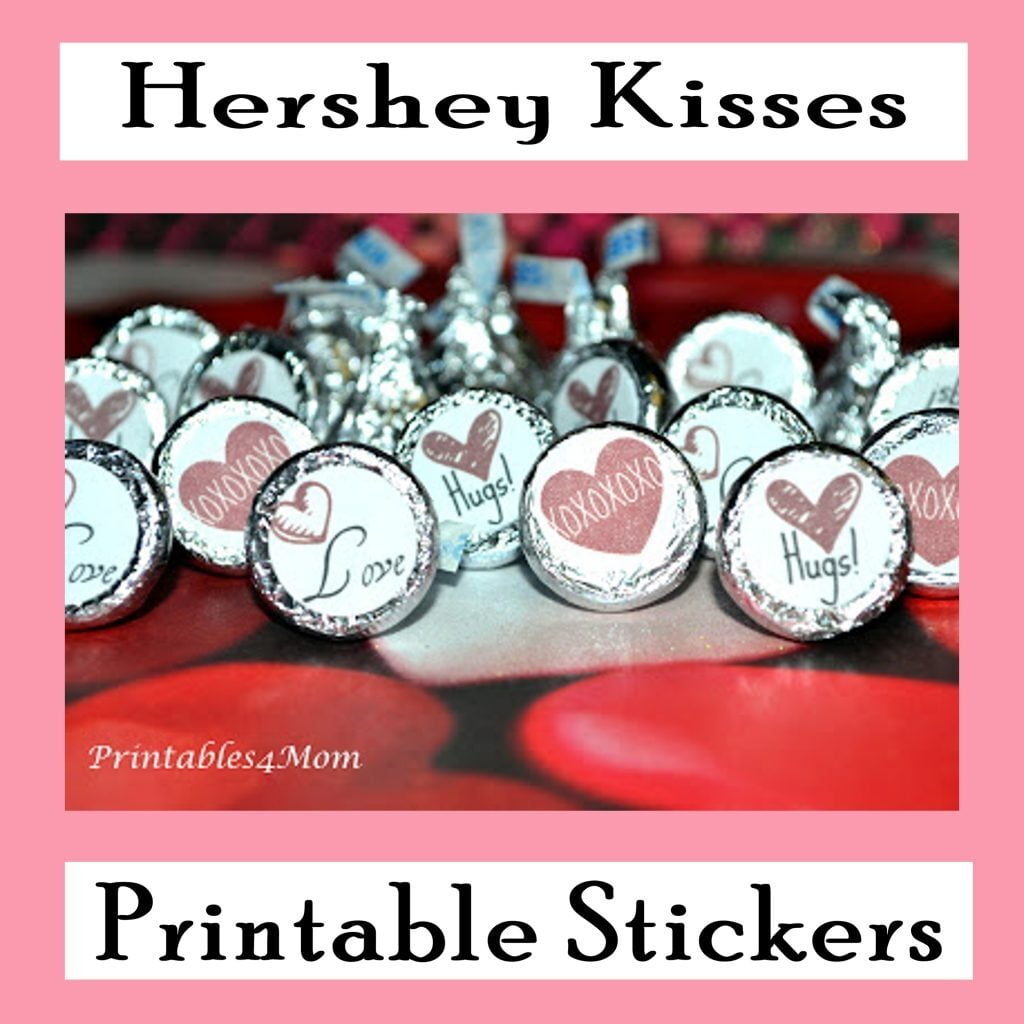 Free Valentine s Day Hershey s Kisses Stickers Printables 4 Mom