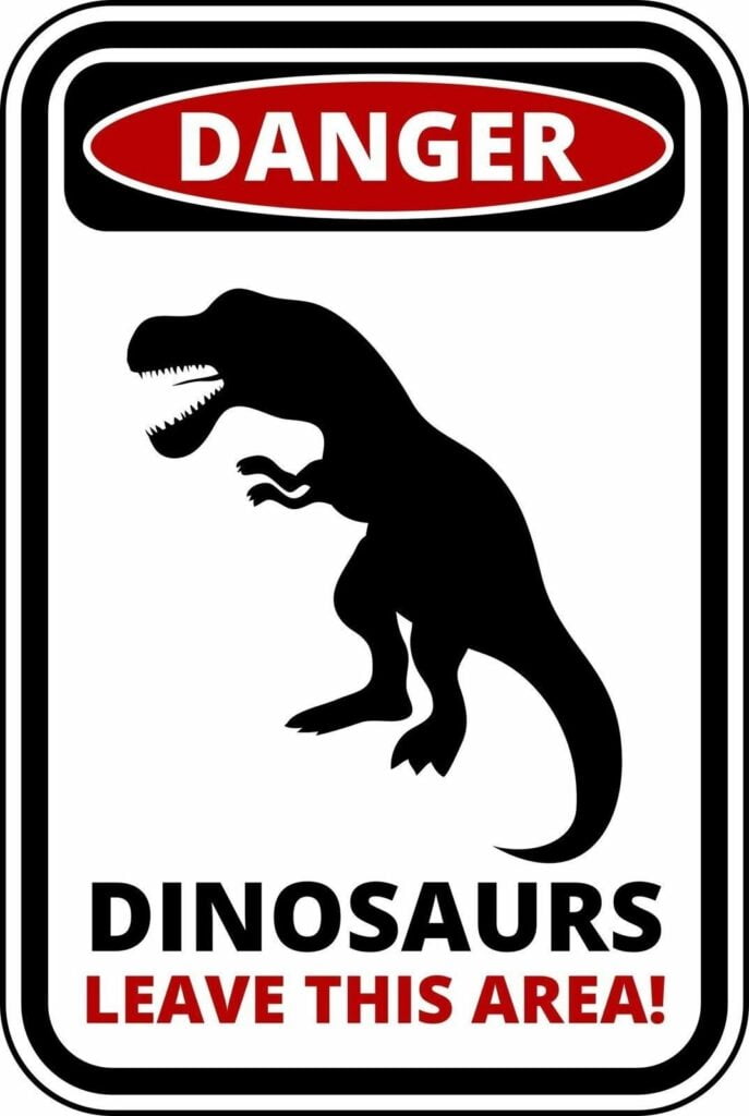 Funny Warning Sign Danger Dinosaurs Sticker Self Adhesive Well Truly Stuck Stickers