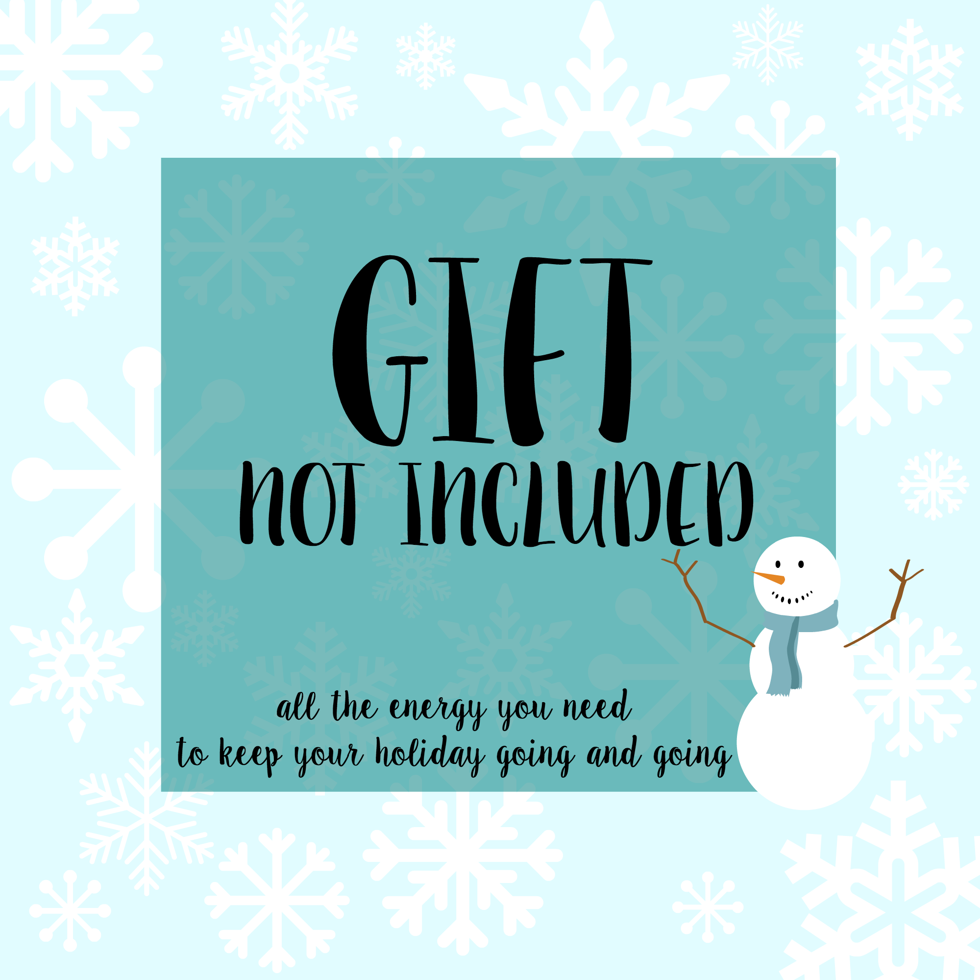 Gift Not Included Printable Free Printable Templates