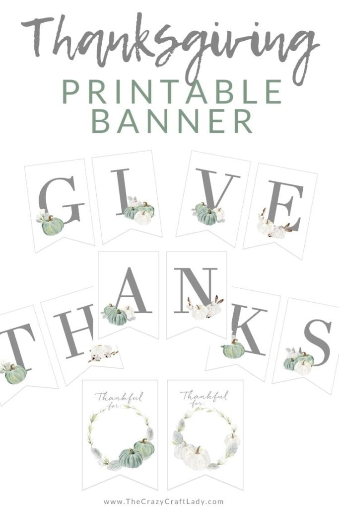 Give Thanks With This FREE Printable Thanksgiving Banner The Crazy Craft Lady