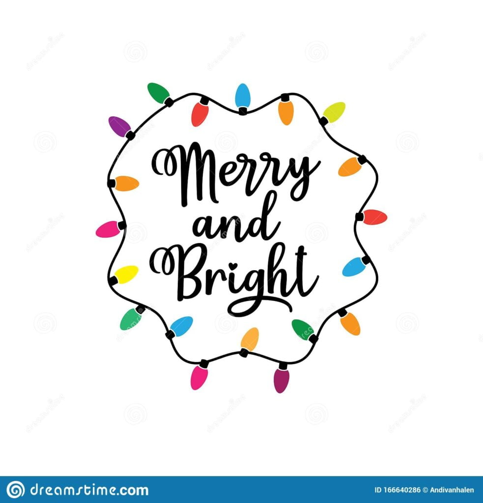 Merry And Bright Greeting Text With Lamp Decoration Around Vector Christmas Theme For Print Stock Illustration Illustration Of Weather Quote 166640286