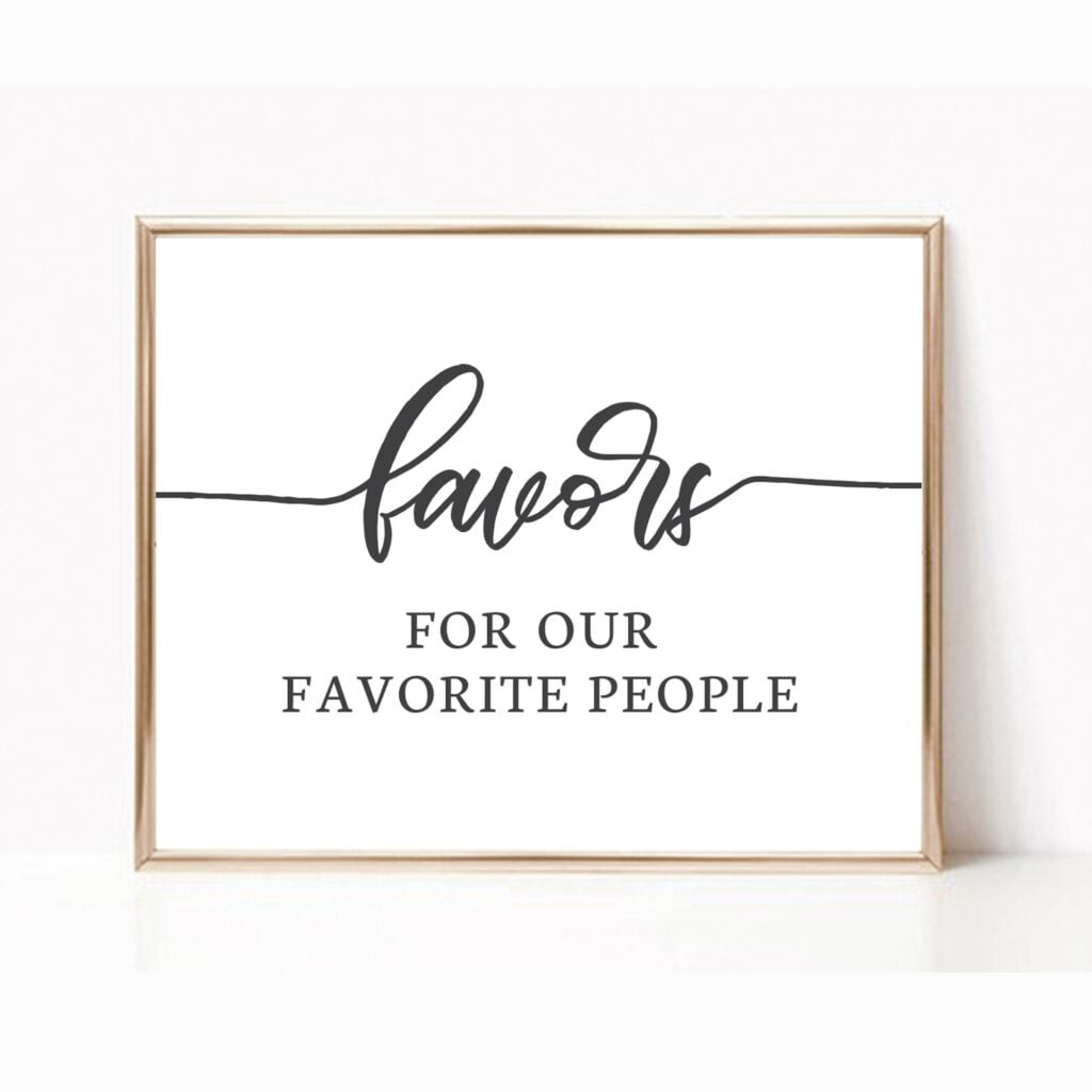 PRINTABLE Favors For Our Favorite People Sign Wedding Favors Etsy