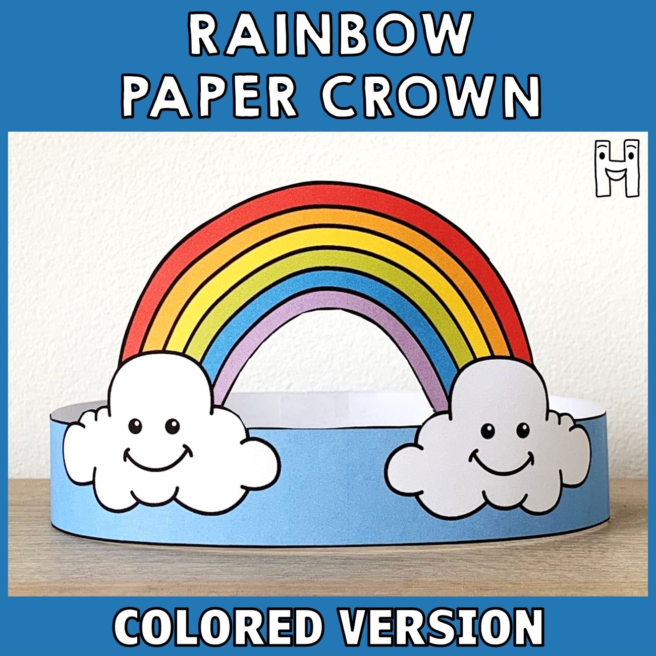 Rainbow Paper Crown COLORED Happy Paper Time